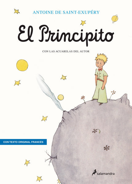 Libro El Principito: El valor de la amistad, el heroísmo como meta y la responsabilidad como motor de la conducta moral 