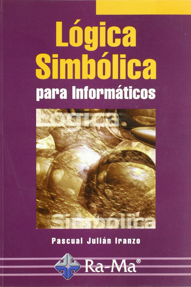 Logica Simbolica Para Informaticos