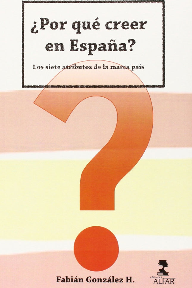 Libro ¿por Qué Creer En España?: Estamos viviendo el mejor momento para iniciar un avivamiento social, una renovación en