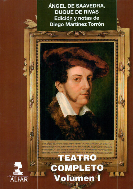 Libro Teatro Completo (2 Vols): Esta es sin duda la edición más completa del teatro del duque de Rivas que jamás se haya