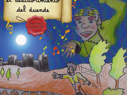 Libro Juan Tacones, El Descubrimiento Del Duende: íAquella rosa era veneno! íEsa espada me dio la vida! íLo que parece s