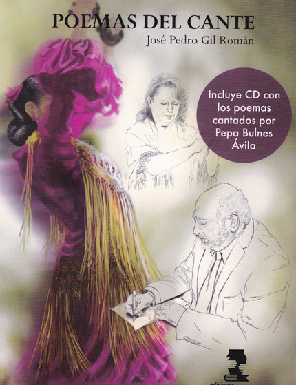 Libro Poemas Del Cante: El flamenco, Patrimonio Inmaterial de la Humanidad desde el 20 de noviembre de 2010, no es un ca