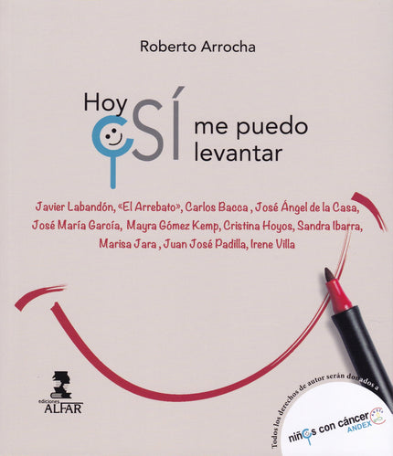Libro Hoy Si Me Puedo Levantar: A ningún ser humano, a ninguno, se le pregunta si quiere venir a esta vida. Vida que se 