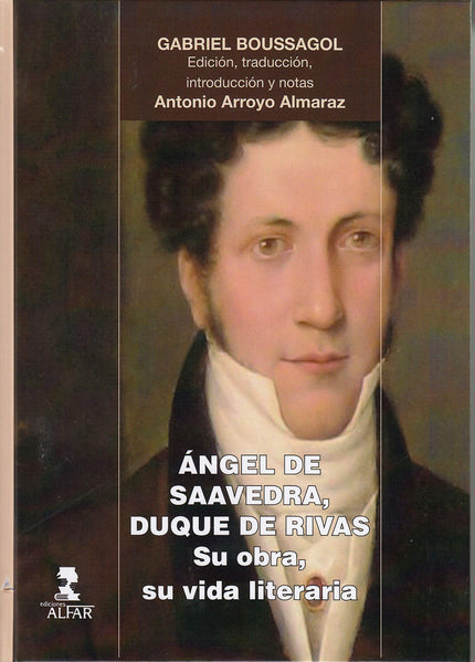 ángel De Saavedra, Duque De Ribas