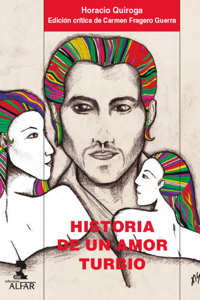 Historia De Un Amor Turbio