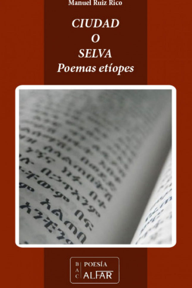 Ciudad O Selva (poemas Etíopes)