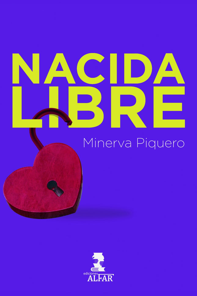Libro Nacida Libre: Primera novela de presentadora de televisión Minerva Piquero. Cora necesita reinventarse para salir del pozo en el que se ve inmersa tras la inesperada ruptura con el amor de su vida.