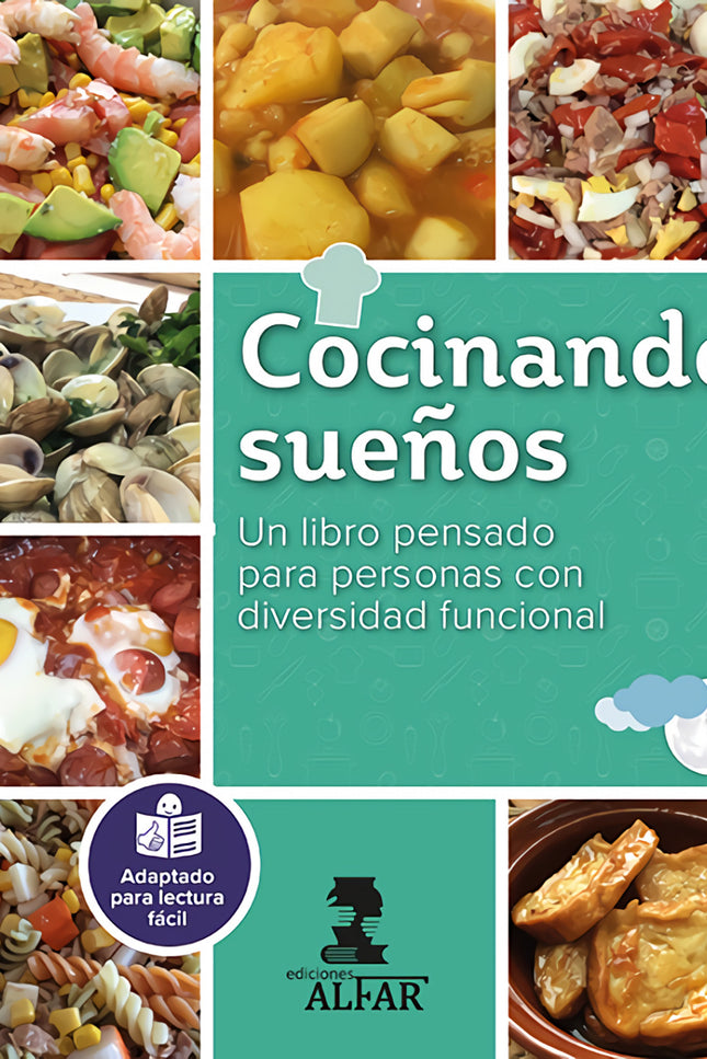 Libro Cocinando Sueños: Cocinando sueños es nuestro libro de cocina escrito en lectura fácil, accesible a todas las personas, sean cuales sean sus conocimientos culinarios o lectores. Cada receta contiene un vídeo adaptado paso a paso que podrás ver fácilmente con tu móvil o tablet.