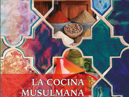 La Cocina Musulmana De Occidente