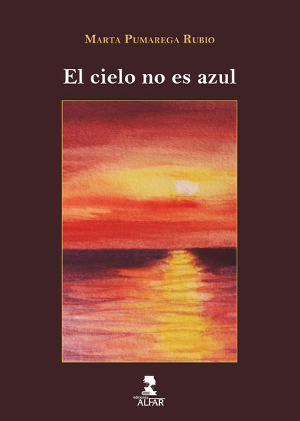 El Cielo No Es Azul
