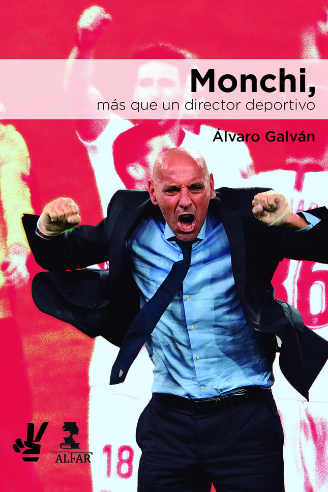 Monchi, Más Que Un Director Deportivo
