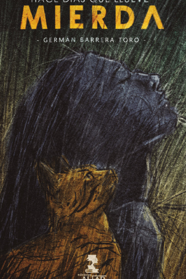 Hace Días Que Llueve Mierda