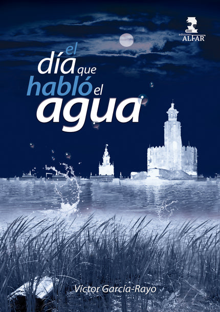 El Día Que Habló El Agua