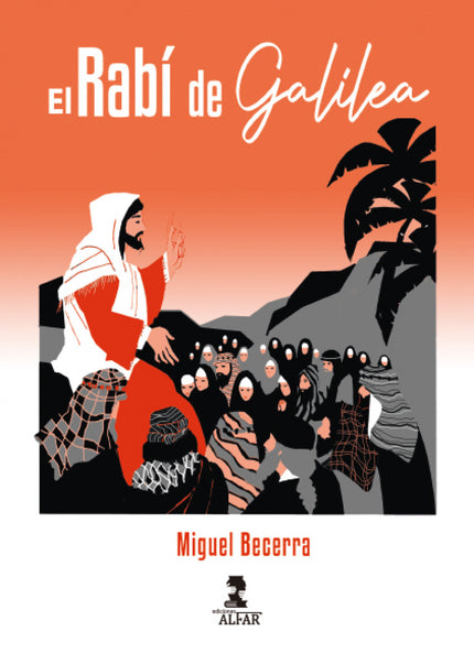 El Rabí De Galilea