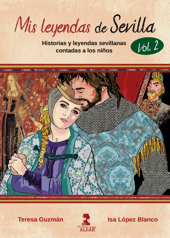 Mis Leyendas De Sevilla. Volumen Ii