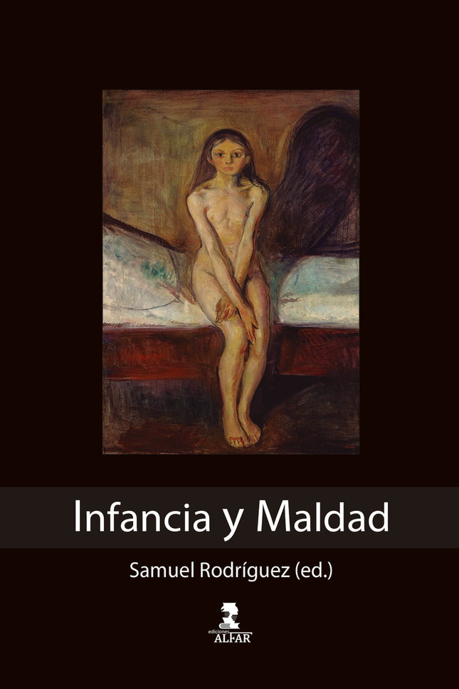 Infancia Y Maldad