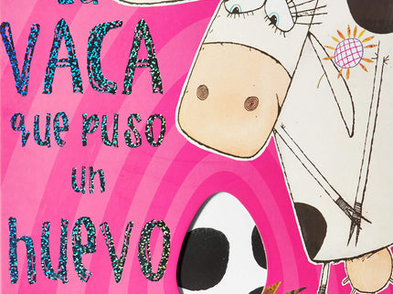 La Vaca Que Puso Un Huevo