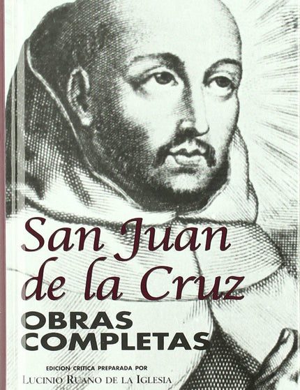Obras completas de San Juan de la Cruz - San Juan de la Cruz - TAPA DURA