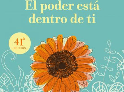 Libro El Poder Está Dentro De Ti: 'El poder está dentro de ti es la continuación de Usted puede sanar su vida. En el tie