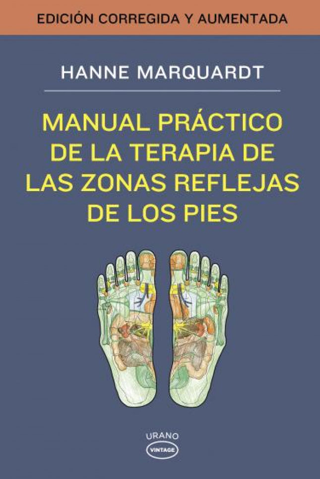 Manual Práctico Terapia De Zonas Reflejas De Pies