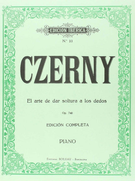 El Arte De Dar Soltura A Los Dedos Op.740
