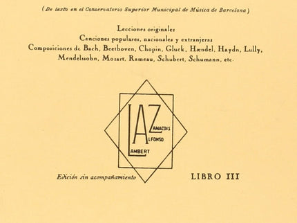 Libro Laz:método De Solfeo: Al escribir este SOLFEO no hemos pretendido crear ningún nuevo sistema. Situados dentro de l