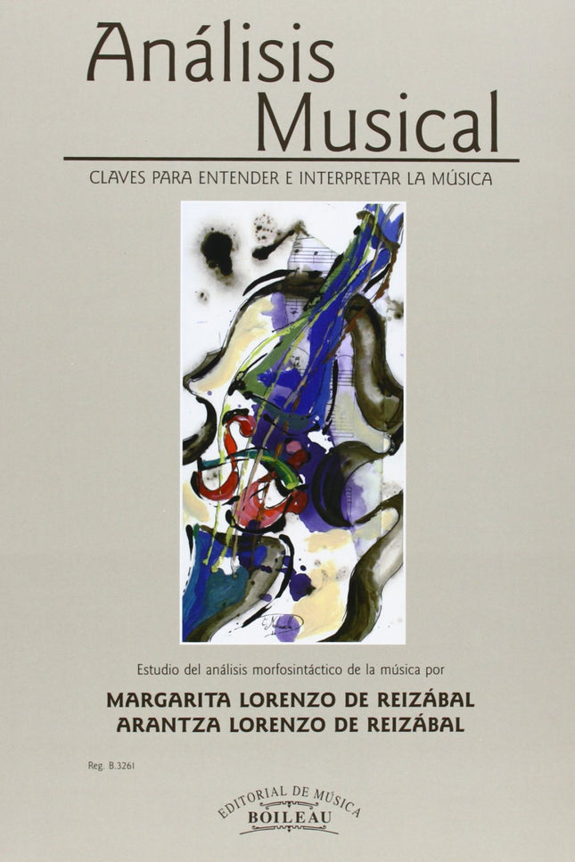 Libro Análisis Musical:claves Entender La Música: 'Este trabajo ha sido concebido en la confianza de resultar útil no só