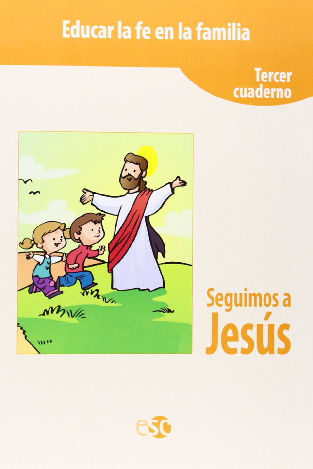 Libro Seguimos A Jesús: .