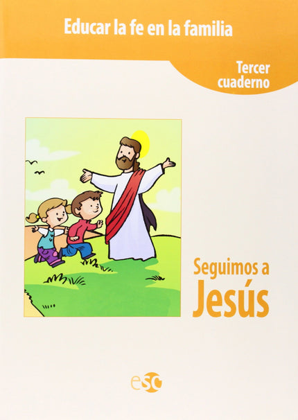 Libro Seguimos A Jesús: .