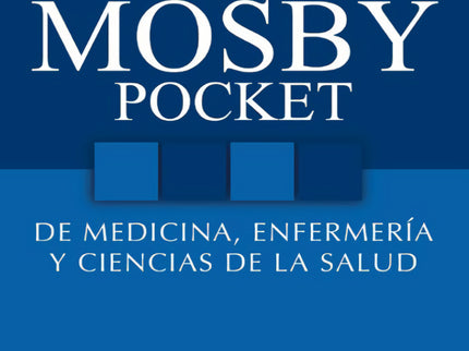 Libro Diccionario Mosby Pocket De Medicina, Enfermería Y Ciencias De La Salud: El Diccionario Mosby Pocket tiene como ob