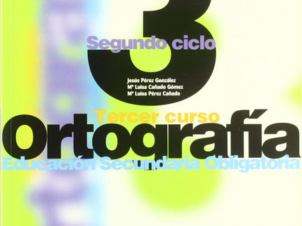Libro (00).ortografia Calesa 3o.eso (secundaria): .