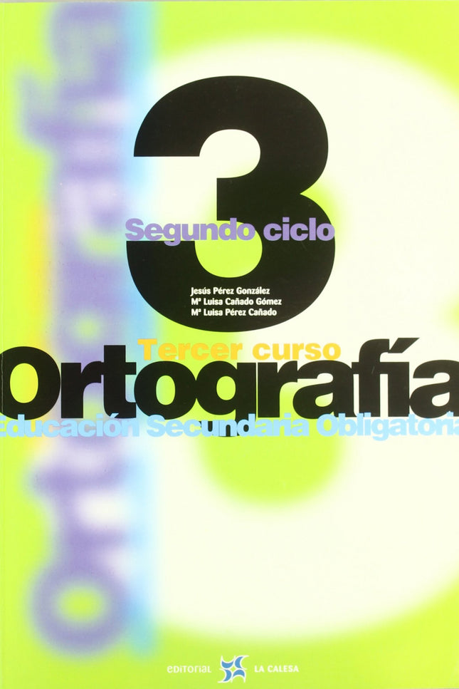 Libro (00).ortografia Calesa 3o.eso (secundaria): .