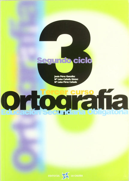 Libro (00).ortografia Calesa 3o.eso (secundaria): .
