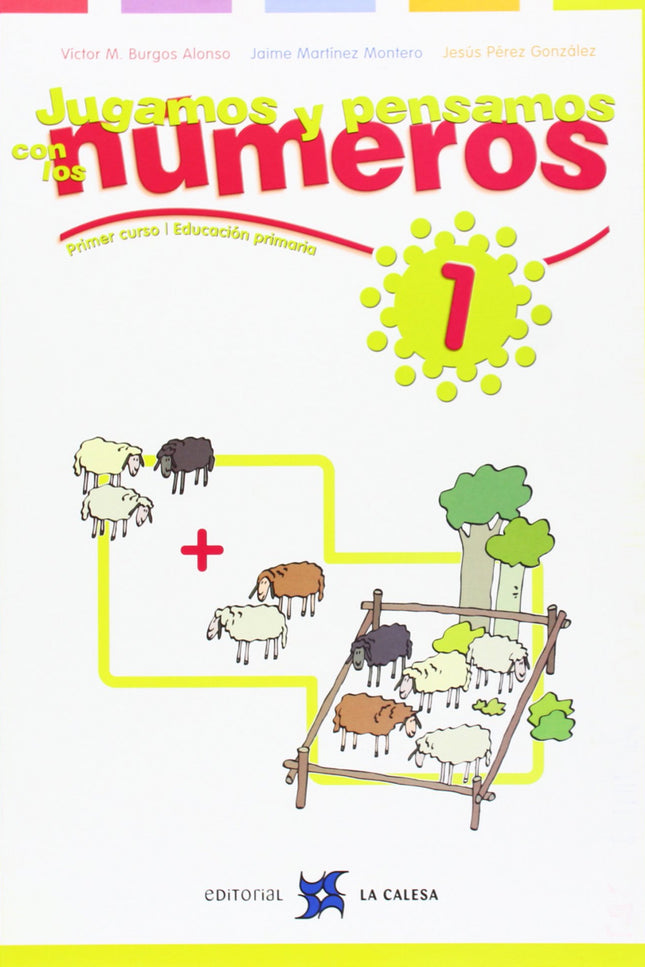 1.jugamos Y Pensamos Con Numeros (1o-2o Primaria)