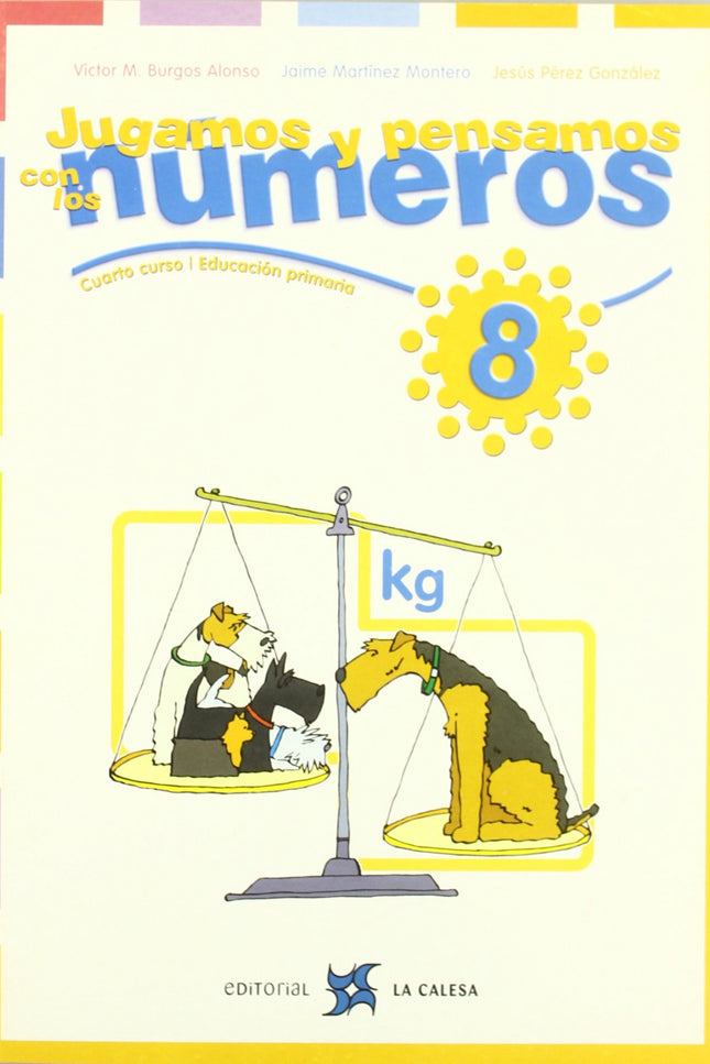 Libro 8.jugamos Y Pensamos Con Numeros (3o-4o.primaria): .