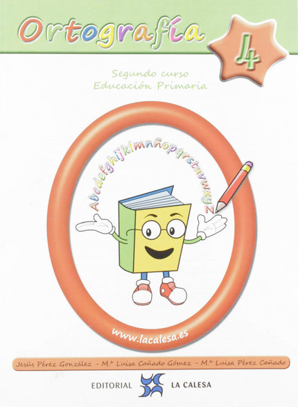 Ortografía Calesa 4. 2ºprimaria 2019