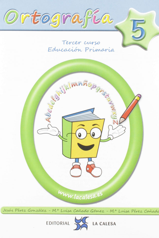 Portada del libro Ortografía Calesa 5. 3º Primaria 2019