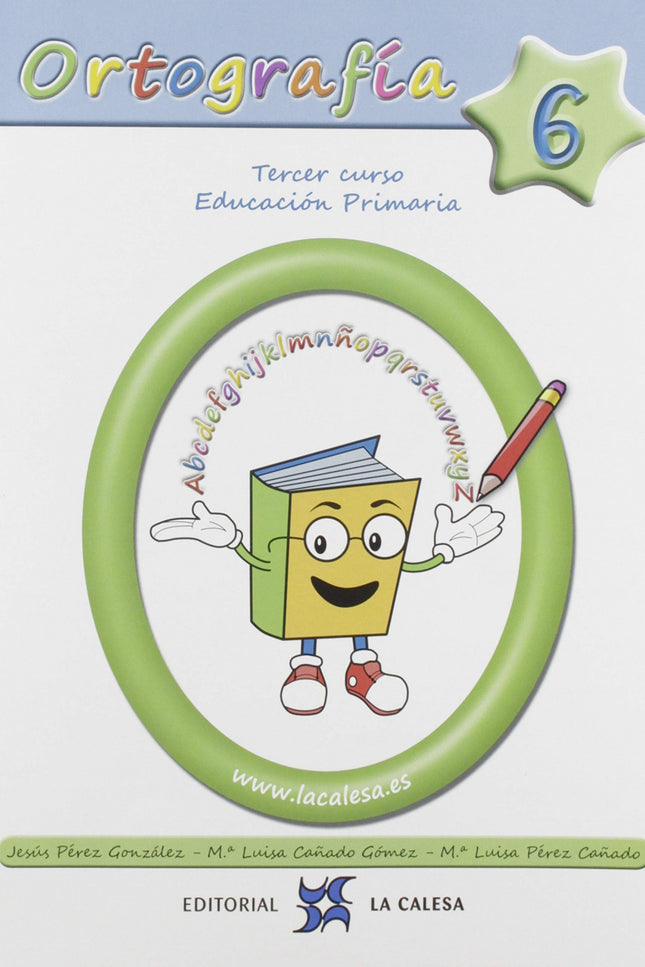Ortografía Calesa 6. 3ºprimaria 2019