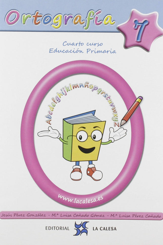 Ortografía Calesa 7. 4ºprimaria 2019