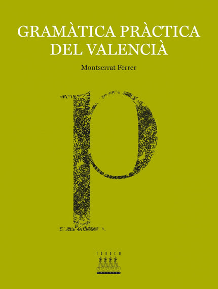 Libro Gramàtica Pràctica Del Valencià: .