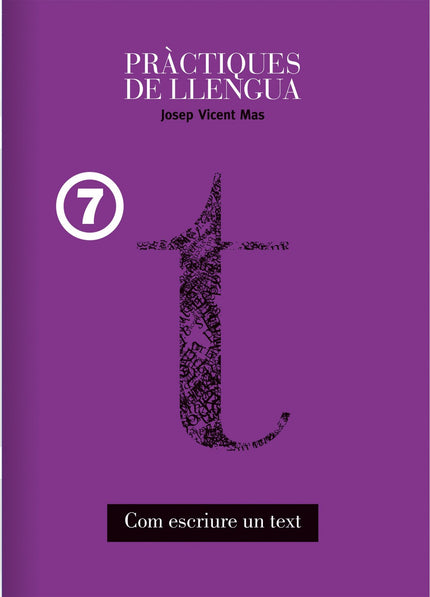 Libro Com Escriure Un Text: Un instrument que permet als usuaris redactar textos ben cohesionats, expressar les informac