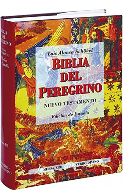 Iii.biblia Peregrino.( Biblia Del Peregrino)