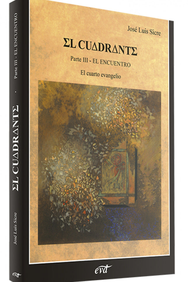 Libro Iii.cuadrante.(mundo De Biblia): El Cuadrante, Tomo III    'El cuadrante' llega a su fin con el evangelio más polé