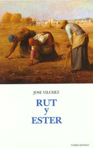 Rut y Ester - Jose Vilchez Lindez - TAPA DURA
