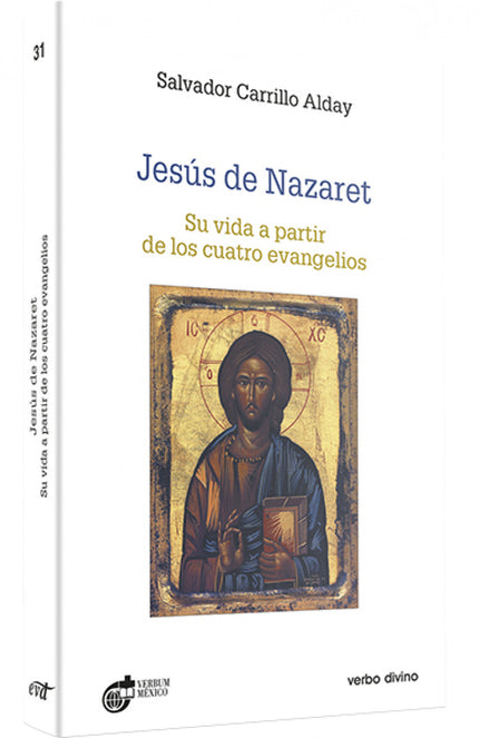 Libro Jesus Nazaret.(estudios Biblicos): A partir de los textos de los cuatro evangelios, esta obra presenta la figura d