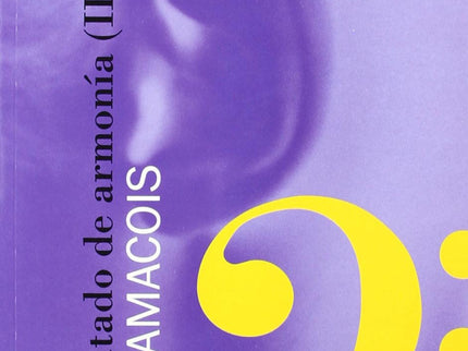 Libro Tratado De Armonía Volumen Ii: El Tratado de Armonía de Zamacois (dividido en tres libros) fue publicado, por prim