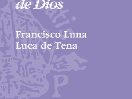 Oración y presencia de Dios - Francisco Luna Luca de Tena - RUSTICA