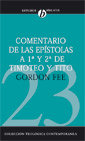 COMENTARIO DE LAS EPISTOLAS DE 1ª Y 2ª DE TIMOTEO Y TITO - Gordon D. Fee