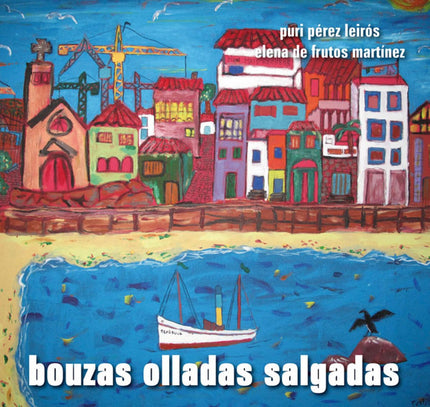 Libro Bouzas Olladas Salgadas: .