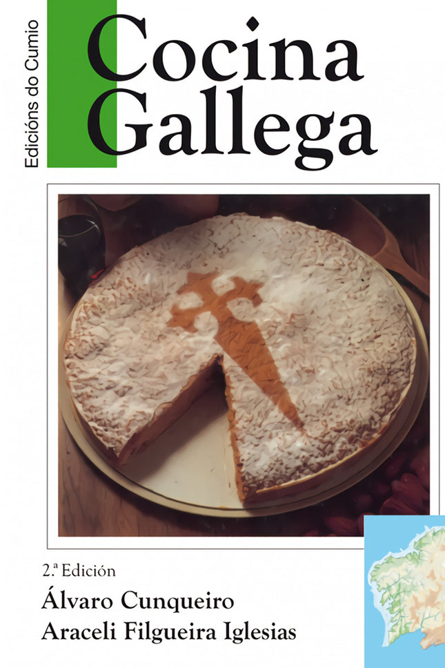 Libro Cocina Gallega: La cocina gallega es sin duda una de las más ricas y variadas de nuestro panorama gastronómico. As